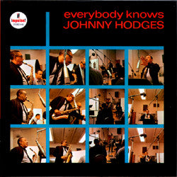 Johnny Hodges : Everybody Knows (LP, Album, RE)