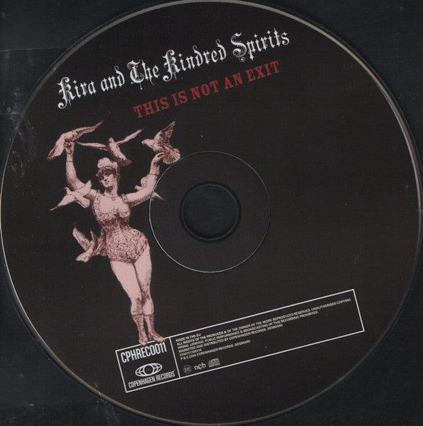 Kira And The Kindred Spirits : This Is Not An Exit (CD, Album)