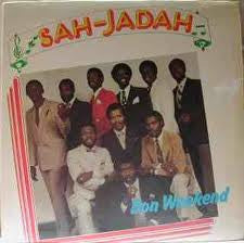 Sah-Jadah : Bon Weekend (LP)