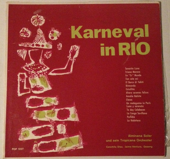 Alminana Soler And His Tropical Orchestra : Karneval In Rio (LP, Mono)