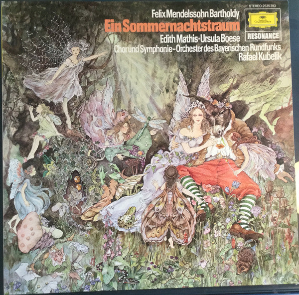 Felix Mendelssohn-Bartholdy, Chor Des Bayerischen Rundfunks Und Symphonie-Orchester Des Bayerischen Rundfunks, Rafael Kubelik : Ein Sommernachtstraum (LP, Album)