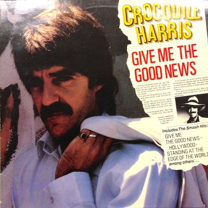 Crocodile Harris : Give Me The Good News   (LP, Album)