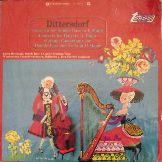 Carl Ditters von Dittersdorf - Georg Hörtnagel / Günther Lemmen / Württembergisches Kammerorchester / Jörg Faerber : Concerto For Double-Bass In E Major / Concerto For Harp In A Major / Sinfonia Concertante For Double-Bass And Viola In D Major (LP, Album)