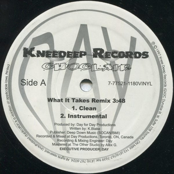 Choclair : What It Takes (Remix) (12")