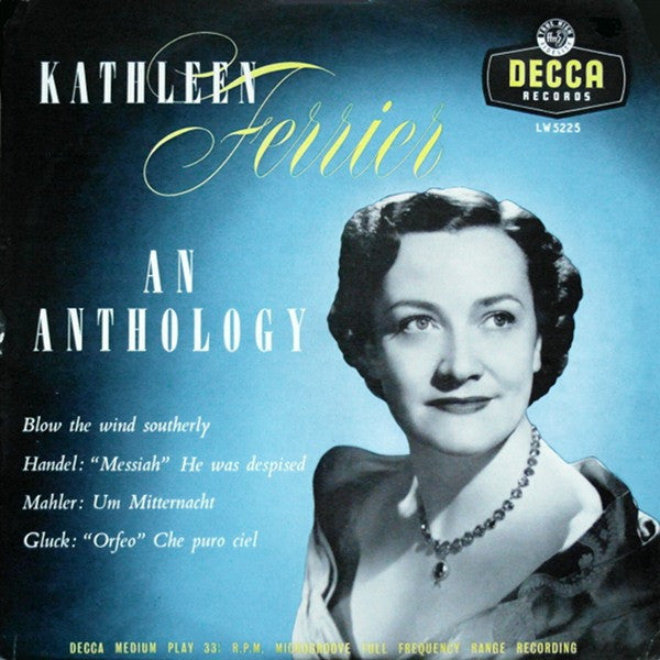 Kathleen Ferrier : An Anthology (10", Comp, Mono)