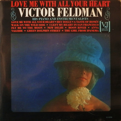 Victor Feldman : Love Me With All Your Heart (LP, Mono)