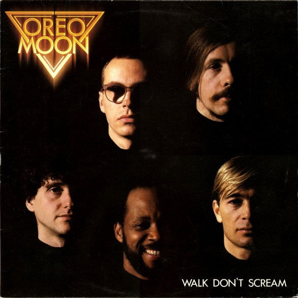 Oreo Moon : Walk Don't Scream (LP, Album)