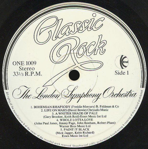 The London Symphony Orchestra And The Royal Choral Society : Classic Rock (LP, Album, Gat)