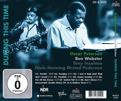 Oscar Peterson, Ben Webster : During This Time (CD, Album + DVD)