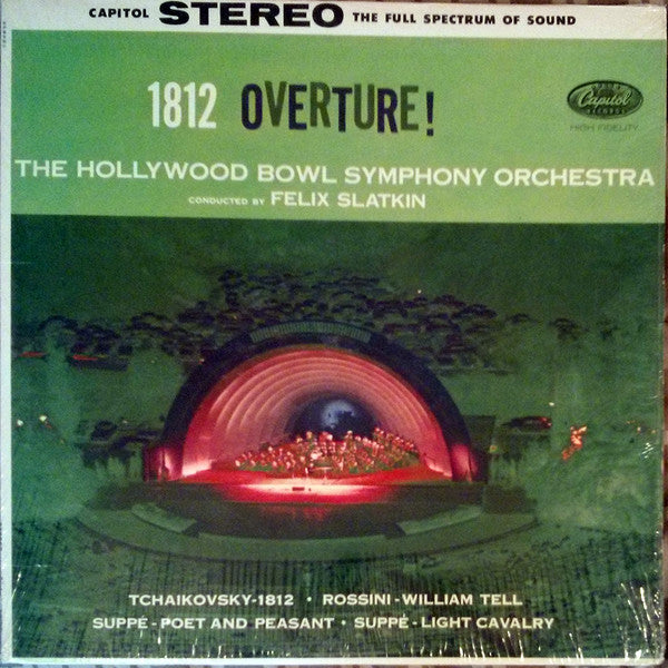 The Hollywood Bowl Symphony Orchestra Conducted By Felix Slatkin : Overture ! (LP)