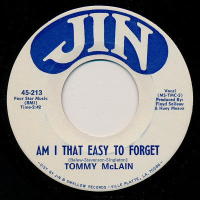 Tommy McLain : I'm Gonna Cry / Am I That Easy To Forget (7", Single)