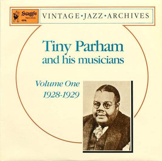 Tiny Parham And His Musicians : Volume One 1928-1929 (LP, Album, Comp, Mono)