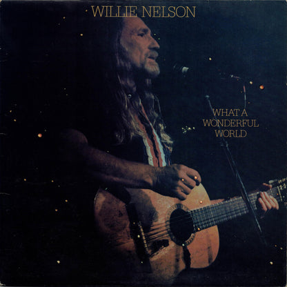 Willie Nelson : What A Wonderful World (LP, Album)