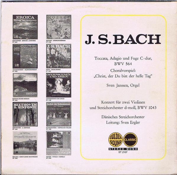 Johann Sebastian Bach, Sven Janssen : Toccata, Adagio Und Fuge C-dur, BWV 564 / Choralvorspiel: "Christ, Du Bist Der Helle Tag" (LP)