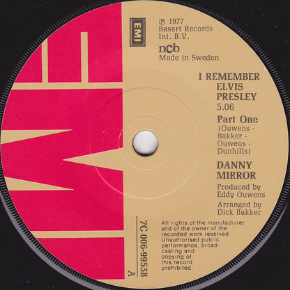 Danny Mirror : I Remember Elvis Presley (7", Single)