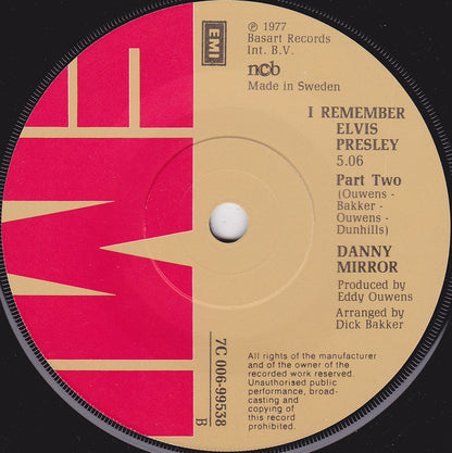 Danny Mirror : I Remember Elvis Presley (7", Single)