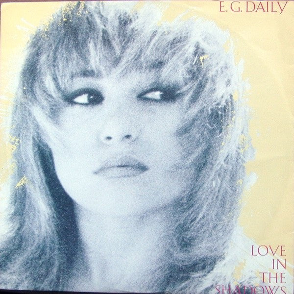 E.G. Daily : Love In The Shadows (12")