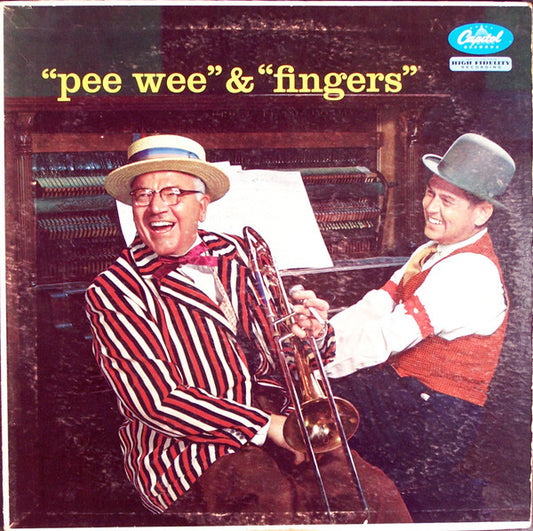 Joe "Fingers" Carr And Pee Wee Hunt : "Pee Wee" & "Fingers" (LP, Album, Mono)