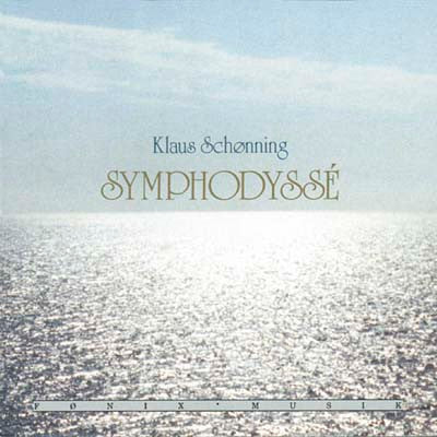 Klaus Schønning : Symphodyssé (CD, Album)