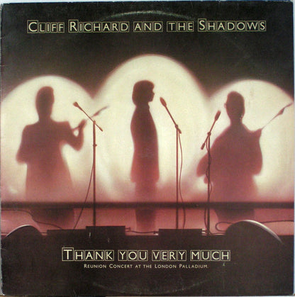 Cliff Richard & The Shadows : Thank You Very Much (Reunion Concert At The London Palladium) (LP, Album)