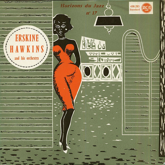 Erskine Hawkins And His Orchestra : Erskine Hawkins And His Orchestra (LP, Comp)