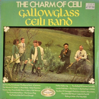 Gallowglass Ceili Band : The Charm Of Ceili (LP)