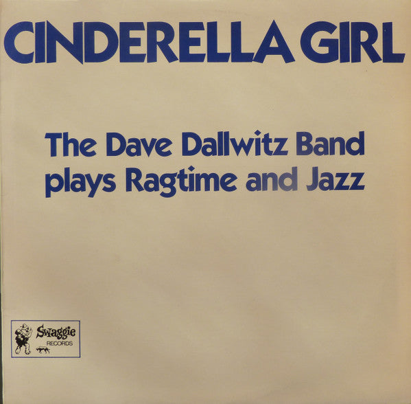 Dave Dallwitz Jazz Band : Cinderella Girl (LP)