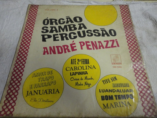 André Penazzi : Orgão Samba Percussão Vol. 4 (LP, Album)