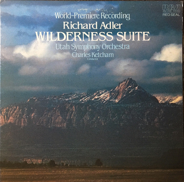 Richard Adler, Utah Symphony Orchestra, Charles Ketcham : Wilderness Suite (LP, Album)