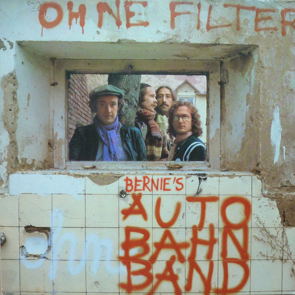 Bernies Autobahn Band : Ohne Filter (LP, Album)