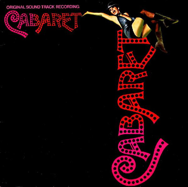 Ralph Burns : Cabaret  (Original Sound Track Recording) (LP, Album, RE)