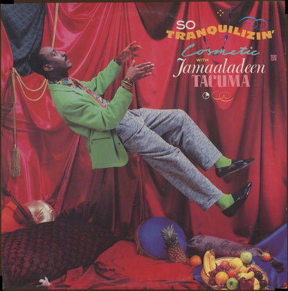 Cosmetic With Jamaaladeen Tacuma : So Tranquilizin' (LP, Album)