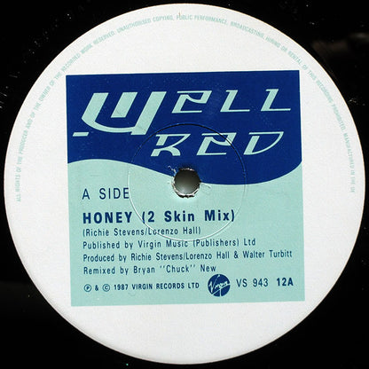 Well Red : Honey / Saturday (12")