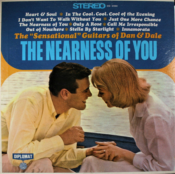 The Sensational Guitars Of Dan & Dale : The Nearness Of You (LP, Album)