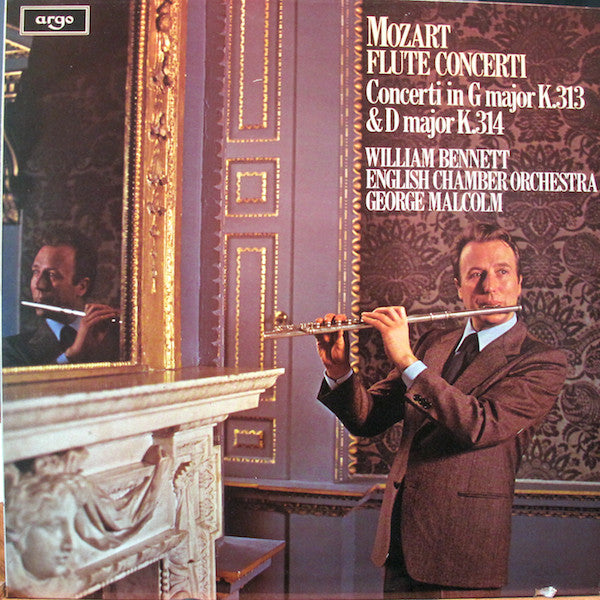 Wolfgang Amadeus Mozart, William Bennett (3), English Chamber Orchestra, George Malcolm : Flute Concerti (Concerti In G Major K.313 & D Major K.314) (LP)