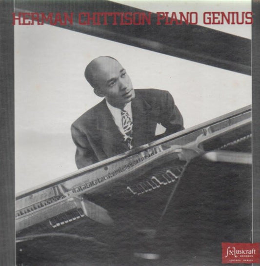 Herman Chittison : Piano Genius (LP, Comp)