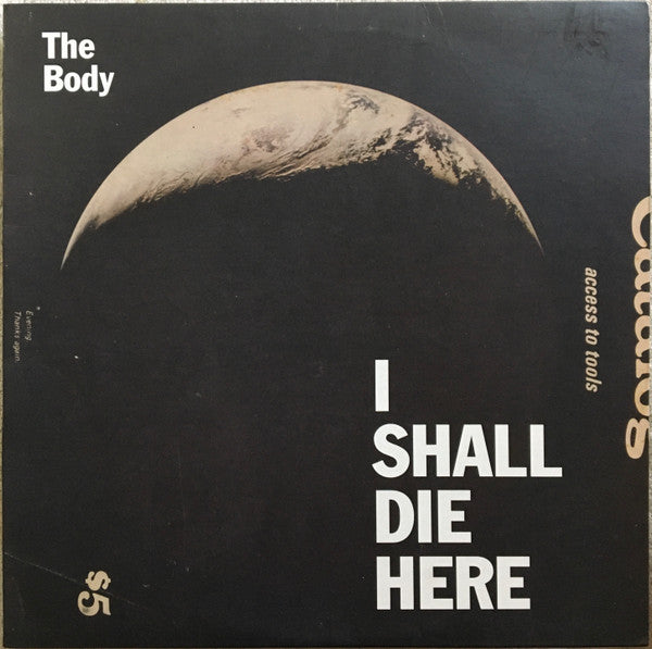 The Body (3) : I Shall Die Here (LP, Album, Ltd)