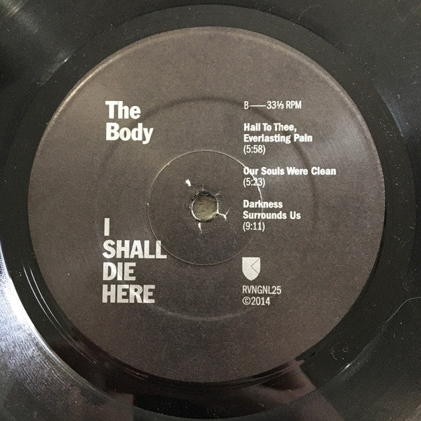 The Body (3) : I Shall Die Here (LP, Album, Ltd)