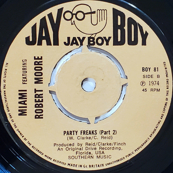 Miami Featuring Robert Moore (3) : Party Freaks (7", Single, Promo)