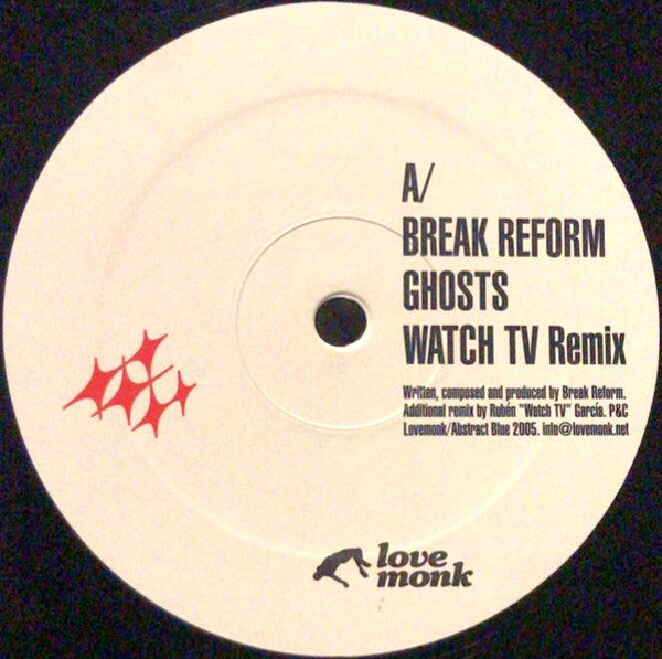 Break Reform : Ghosts Remixed By Watch TV (12")