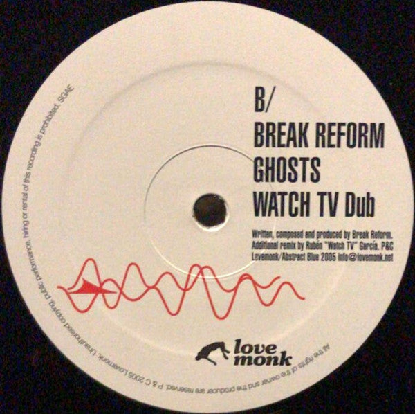 Break Reform : Ghosts Remixed By Watch TV (12")