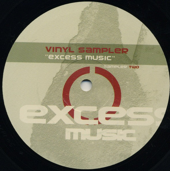 Various : Vinyl Sampler "Excess Music" (Sampler Two) (12", Smplr)