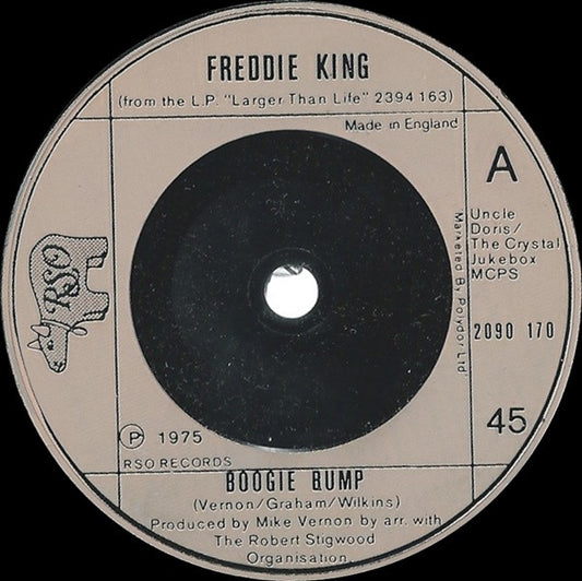 Freddie King : Boogie Bump (7")