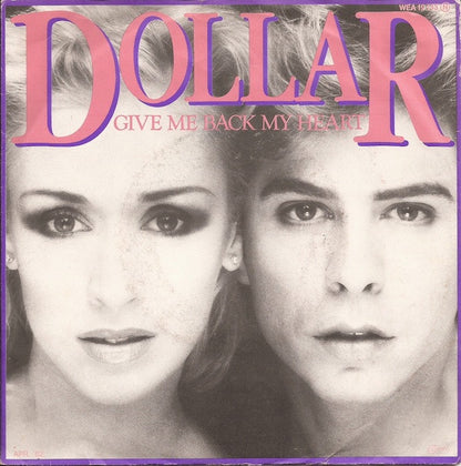 Dollar : Give Me Back My Heart (7", Single)