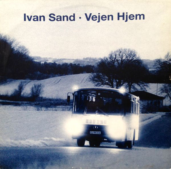 Ivan Sand : Vejen Hjem (LP, Album)