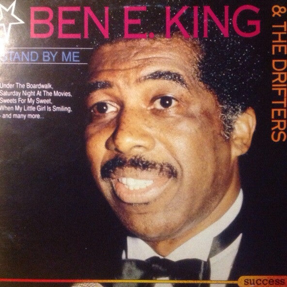 Ben E. King & The Drifters : Stand By Me (LP, Comp)