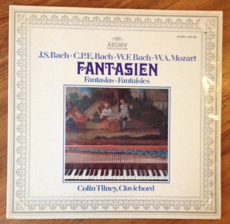 Johann Sebastian Bach · Carl Philipp Emanuel Bach · Wilhelm Friedemann Bach · Wolfgang Amadeus Mozart / Colin Tilney : Fantasien (LP, Gat)