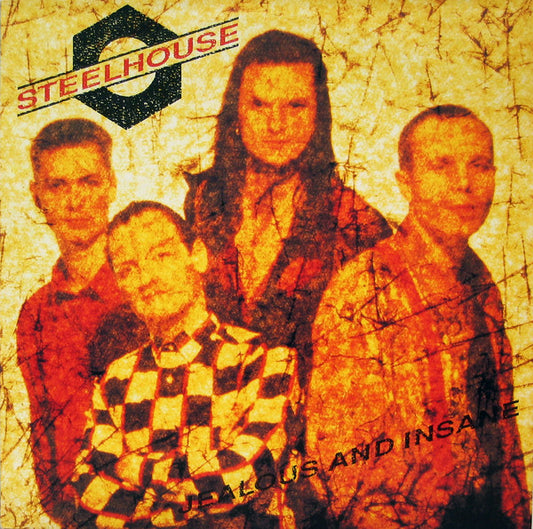 Steelhouse : Jealous And Insane (LP, Album)