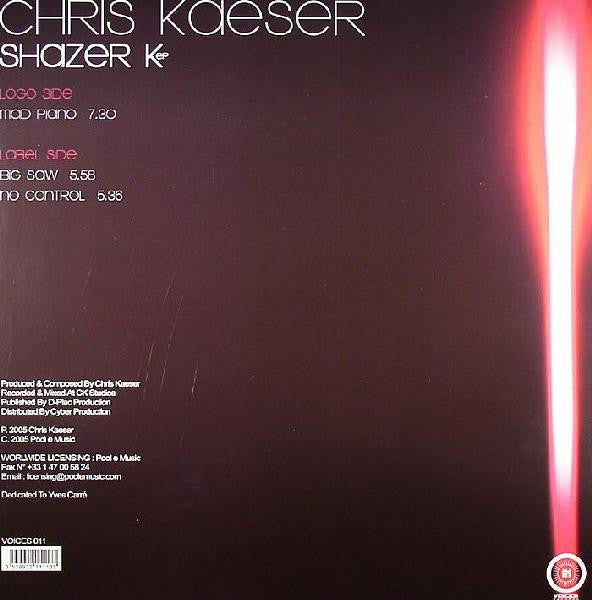 Chris Kaeser : Shazer K EP (12", EP)