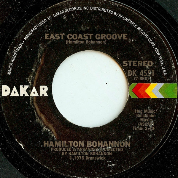 Hamilton Bohannon : Bohannon's Beat (Pt. 1) / East Coast Groove (7", Styrene, Pit)